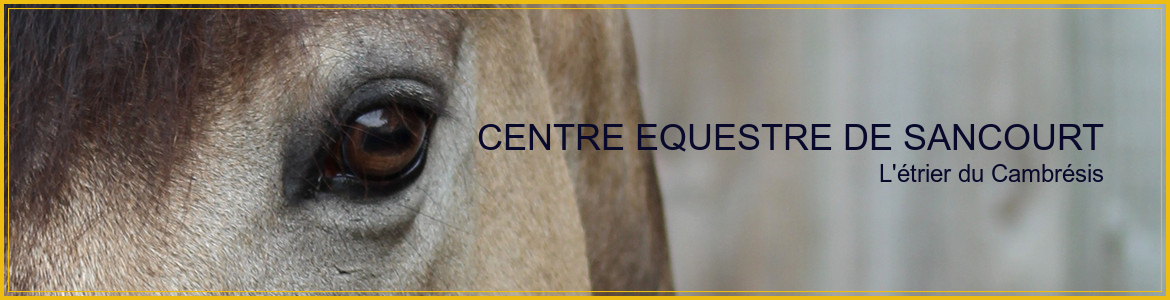 CENTRE EQUESTRE DE SANCOURT